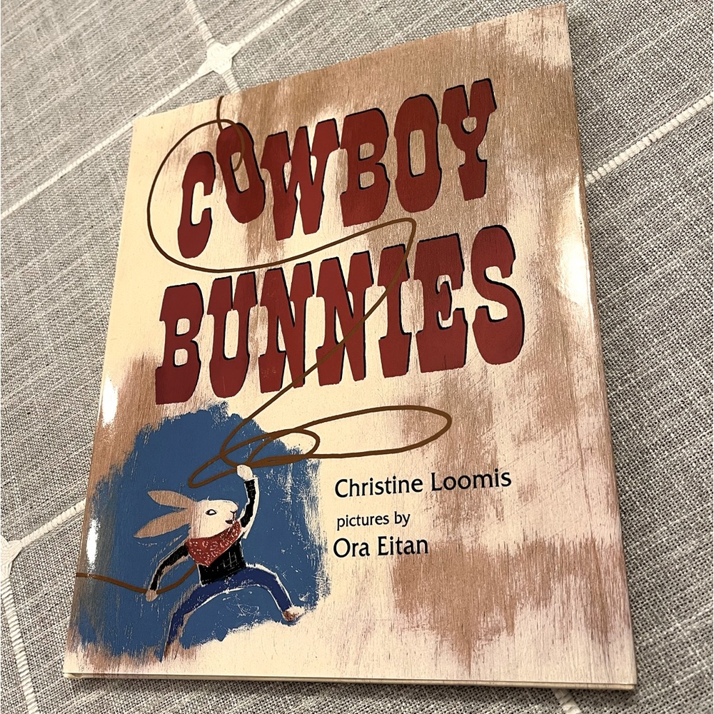 NWOT Cowboy Bunnies Hardcover Storybook. New Condition. Never Read.